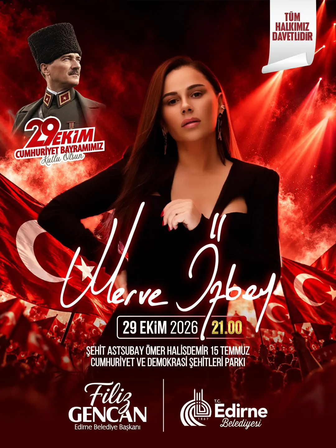 CUMHURİYETİN 103. YILI MERVE ÖZBEY’LE KUTLANACAK